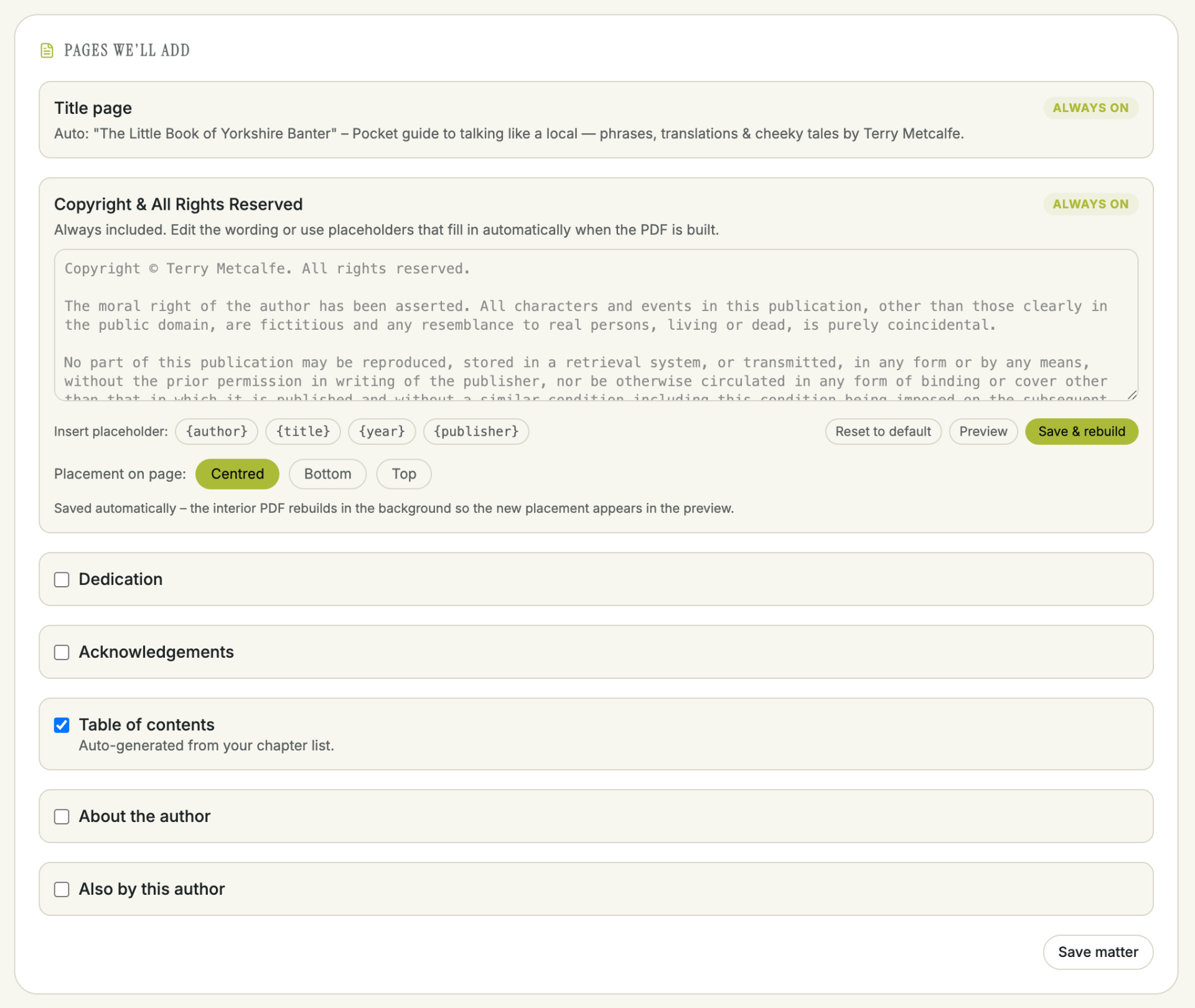 Front-matter builder showing title page, copyright with placeholders, dedication, acknowledgements, table of contents, about the author and also-by sections